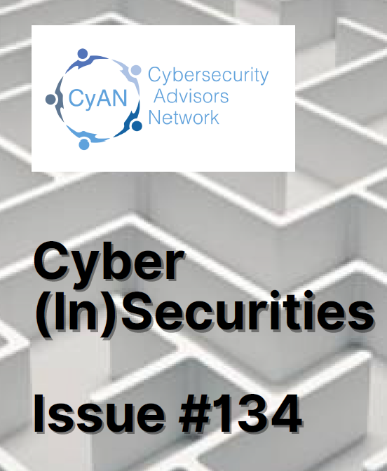 Cyber (In)Securities – Issue 134