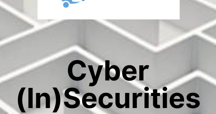 Cyber (In)Securities – Issue 149