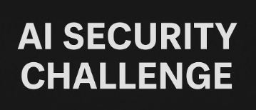 AI Security Challenge 