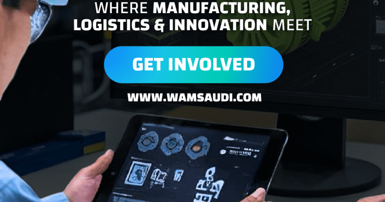 WAM World Advanced Manufacturing & Logistics – Saudi