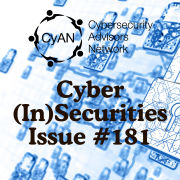Cyber (In)Securities – Issue 181