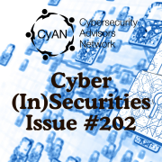 Cyber (In)Securities – Issue 202