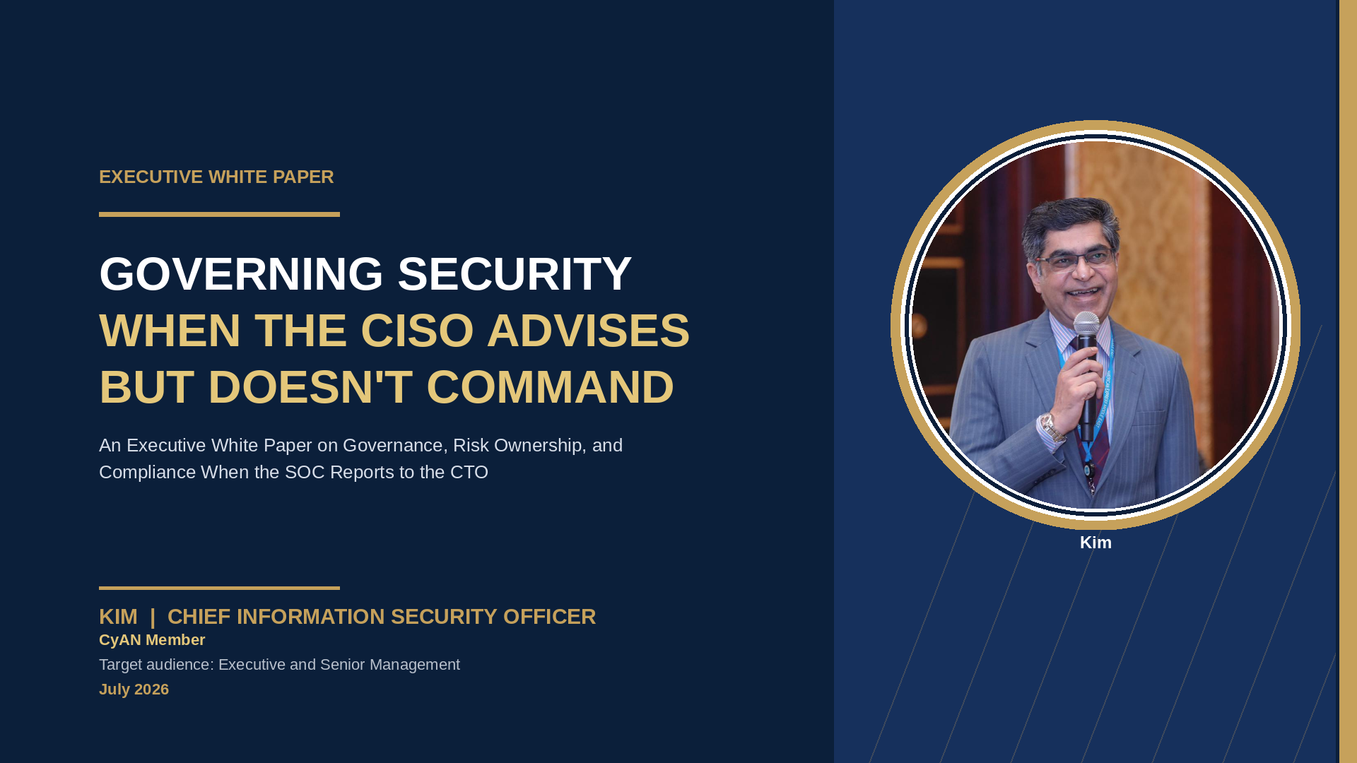 Governing Security When the CISO Advises but Doesn’t Command – by Kamran Israr Mirza (Kim)