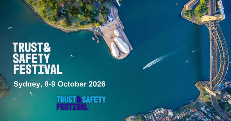Trust & Safety Festival Sydney 2026 (8 & 9 Oct)
